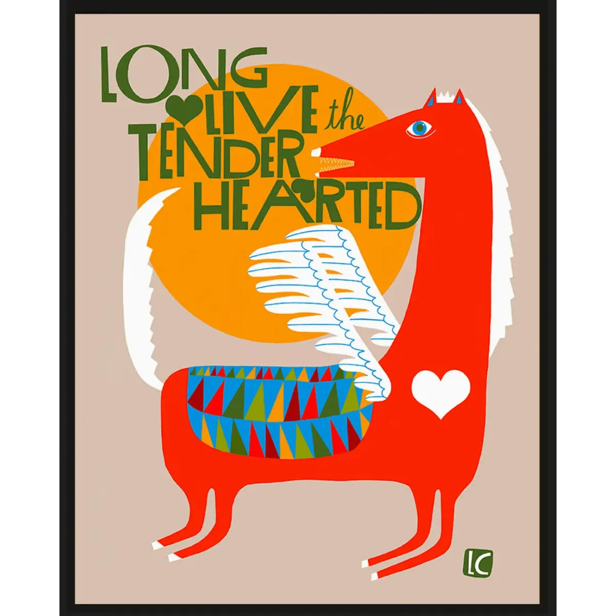 Long Live the Tenderhearted- Lisa Congdon Art Print