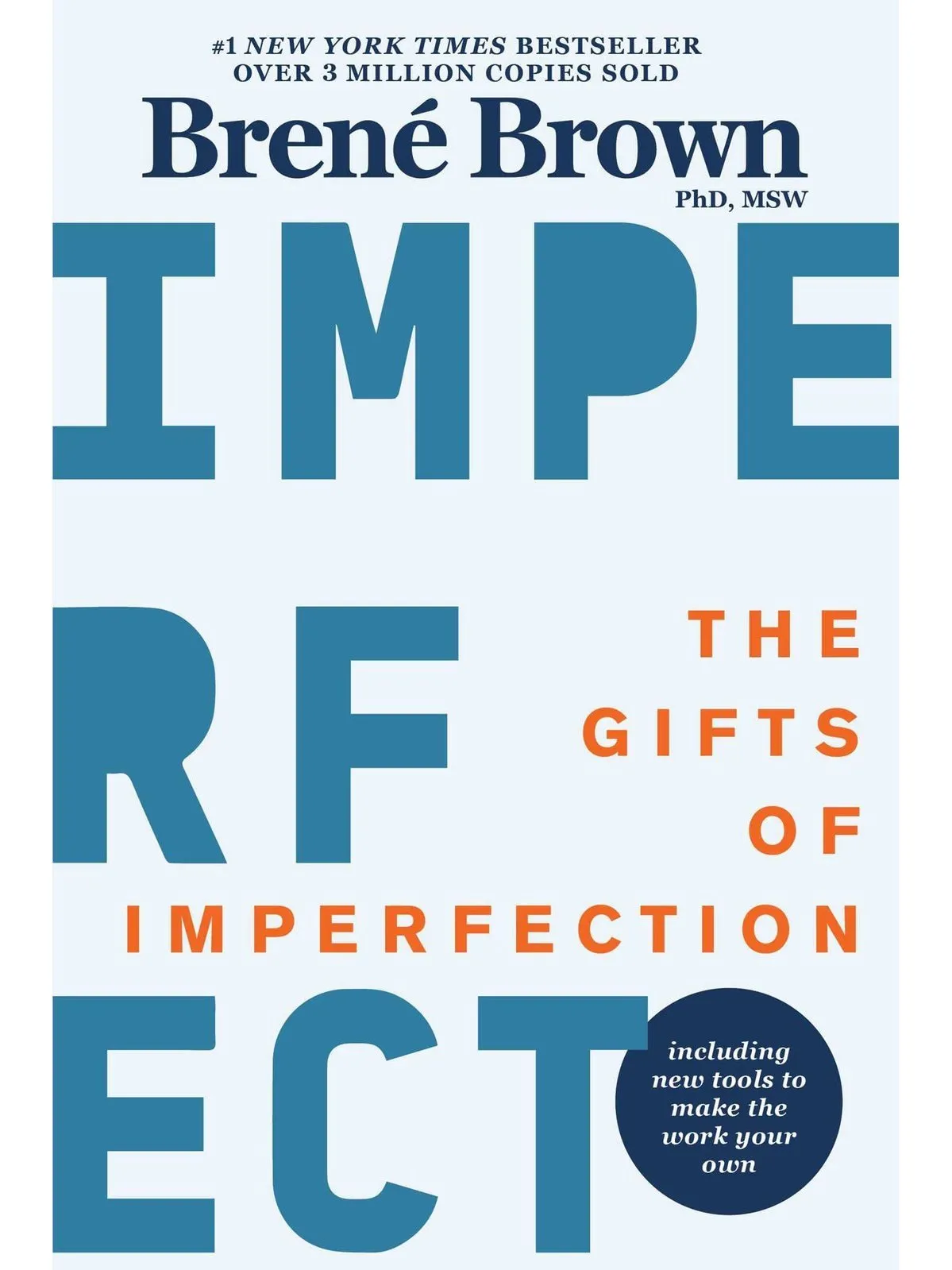 The Gifts of Imperfection: 10th Anniversary Edition: Features a New Foreword and Brand-New Tools